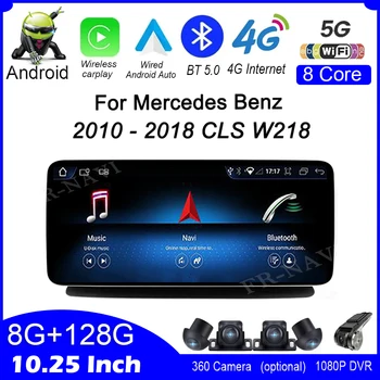 10.25 Collas Mercedes Benz 2010 - 2018 CLS W218 Android 13 Auto Atskaņotāju, GPS Navigācijas Multimediju Video Radio Bezvadu Carplay