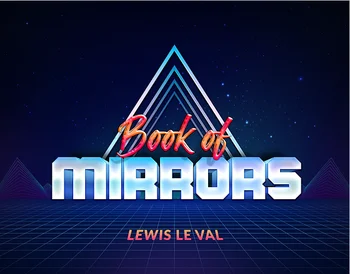 2022 Grāmata Spoguļi Lewis Le Val - Burvju Triks