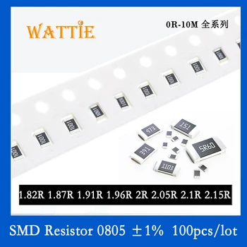 SMD Rezistors 0805 1% 1.82 R 1.87 R 1.91 R 1.96 R 2R 2.05 R 2.1 R 2.15 R 100GAB/daudz chip rezistori 1/8W 2.0 mm*1.2 mm