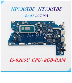 Samsung NP730XBE NT730XBE Klēpjdators Mātesplatē BA41-02736A BA92-19961A Ar Core i5-8265U CPU, 8GB-RAM (Mainboard) 100% Strādā