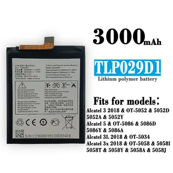 TLp029D1 Jaunu TLp029D7 Tālruņa Akumulatora Alcatel 3 3X 3L 5 TCL V760 Y660 OT-5052D 5086 5058 5058A 5052Y 5058J 5058T Baterijas