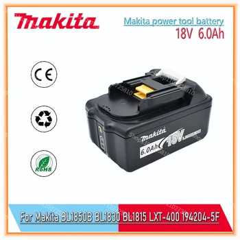 18V, Makita 6.0 Ah li-ion akumulatoru Makita BL1830 BL1815 BL1860 BL1840 Nomaiņa Barošanas Akumulatora Instruments