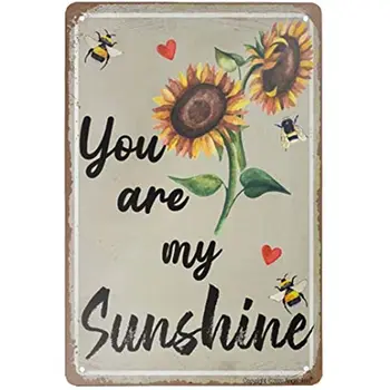 Alvas Zīme Vintage Metāla zīmju Saulespuķes - Jūs esat Mana Saule!Sienas Plakātu Plāksne, Mājas Virtuve Bārs, Kafijas Veikals 12x8 Collas