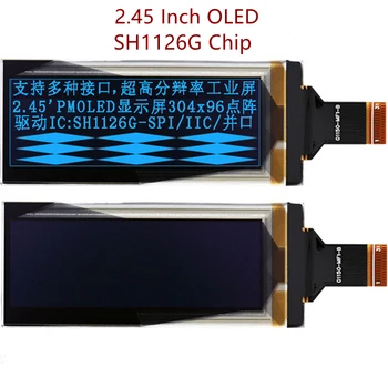 2.45 Collu OLED Displeju 304x96 Pikseļi SH1126G SH1126 Čipu Augstas Izšķirtspējas LCD Ekrāns IIC I2C SPI Sērijas Ostas, Zilā Krāsā