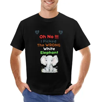 Ak Nē, es Paņēmu Nepareizo Balts Zilonis T-Krekls funny t krekli ar Īsām piedurknēm tee cute topi Vīriešu kokvilnas t-krekls